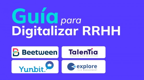 Digitalizar Recursos Humanos: guía con herramientas y consejos