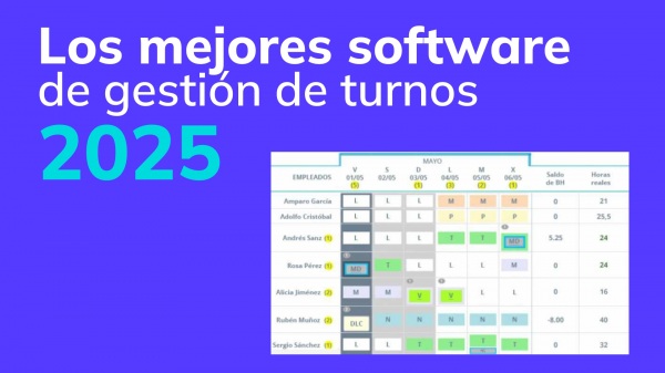 TOP: 9 mejores software de gestión de turnos de trabajo