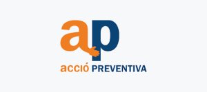 Acció Preventiva Acció Preventiva